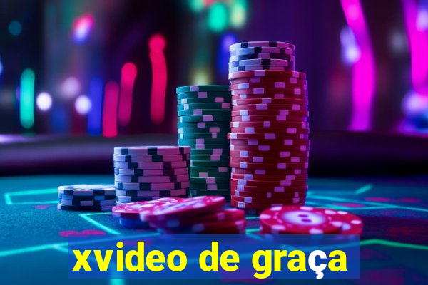 xvideo de graça